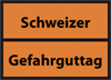 Schweizer Gefahrguttag